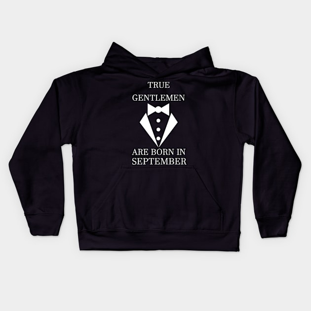 True Gentlemen Are Born Kids Hoodie by Skymann